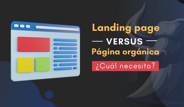 Landing page pagada VS página de producto optimizada con SEO ¿Cuál necesito? 